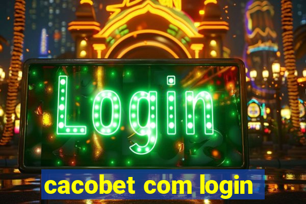 cacobet com login